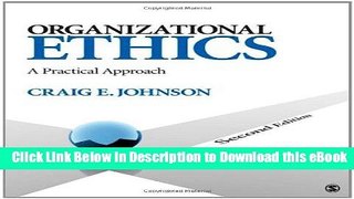 [Read Book] Organizational Ethics: A Practical Approach Kindle