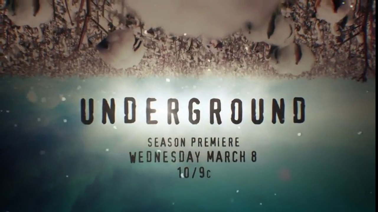 UNDERGROUND (2016-2017) Trailer #2