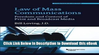 [Read Book] Law of Mass Communications: Freedom and Control of Print and Broadcast Media