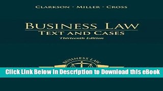 [Read Book] Business Law: Text and Cases (THIRTEENTH EDITION) Mobi