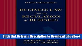 [Read Book] Business Law and the Regulation of Business Mobi