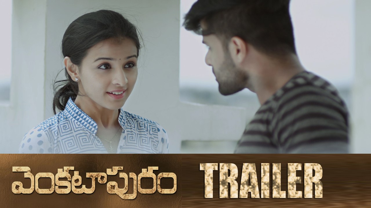 Venkatapuram Theatrical Trailer || Rahul || Good Cinema Group