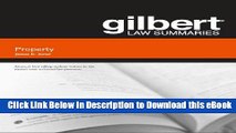 [Read Book] Gilbert Law Summary on Property (Gilbert Law Summaries) Mobi