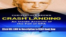 [DOWNLOAD] Crash Landing: An Inside Account of the Fall of GPA FULL eBook