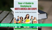 Audiobook  Your #1 Guide to Studying in North America And Europe: Insider Tips for International