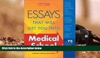 Download [PDF]  Essays That Will Get You into Medical School (Essays That Will Get You