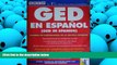 Read Online Ged En Espanol: El Nuevo Examen De Equivalencia De LA Escuela Superior/Ged in Spanish