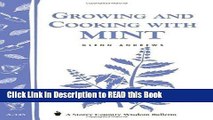 Read Book Growing and Cooking with Mint: Storey s Country Wisdom Bulletin A-145 Full eBook