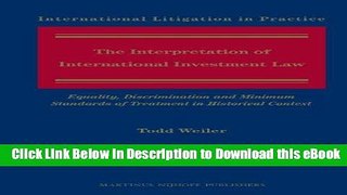 [Read Book] The Interpretation of International Investment Law: Equality, Discrimination and