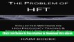 [Read Book] The Problem of HFT - Collected Writings on High Frequency Trading    Stock Market