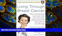 READ book Living Through Breast Cancer Carolyn M. Kaelin For Ipad