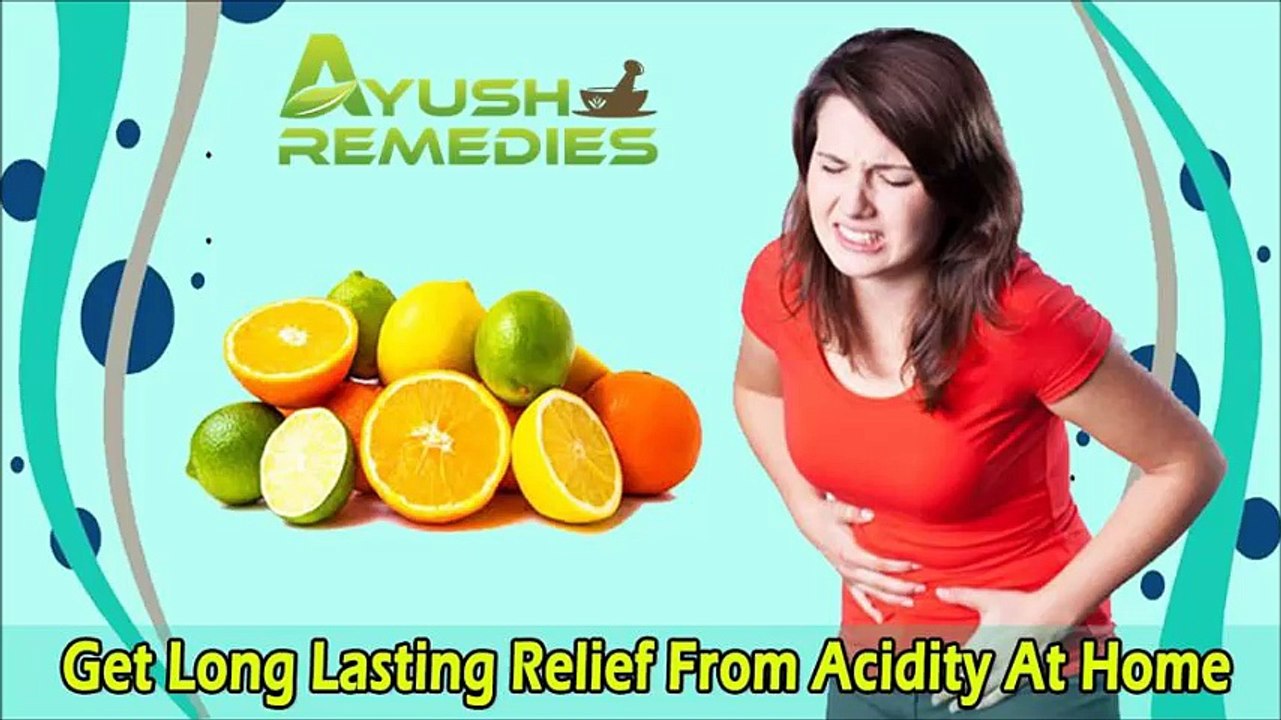 Get Long Lasting Relief From Acidity At Home