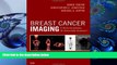 FREE [DOWNLOAD] Breast Cancer Imaging: A Multidisciplinary, Multimodality Approach, 1e Marie