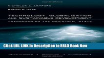 [PDF] Technology, Globalization, and Sustainable Development: Transforming the Industrial State