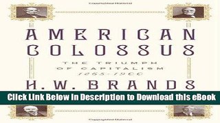 EPUB Download American Colossus: The Triumph of Capitalism, 1865-1900 Online PDF