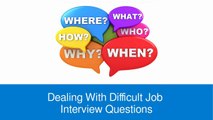 William Almonte - How to Answer Tough Interview Questions