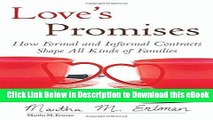 [Read Book] Love s Promises: How Formal and Informal Contracts Shape All Kinds of Families (Queer