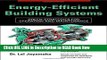 [Popular Books] Energy-Efficient Building Systems: Green Strategies for Operation and Maintenance
