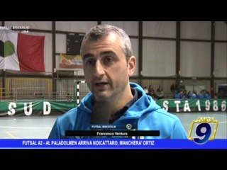 Futsal A2 | Al PalaDolmen arriva Noicattaro, mancherà Ortiz