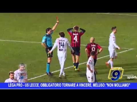 Lega Pro | Lecce obbligato a tornare a vincere