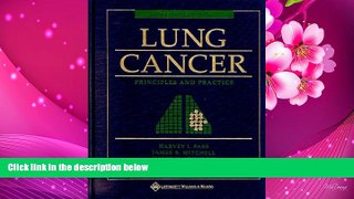 DOWNLOAD [PDF] Lung Cancer: Principles and Practice Harvey I. Pass Pre Order