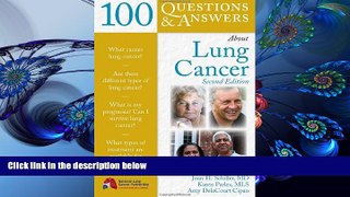 READ book 100 Questions   Answers About Lung Cancer, Second Edition Karen Parles Full Book