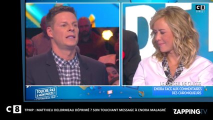 TPMP : Matthieu Delormeau a pu compter sur Enora Malagré lorsqu’il était déprimé (vidéo)