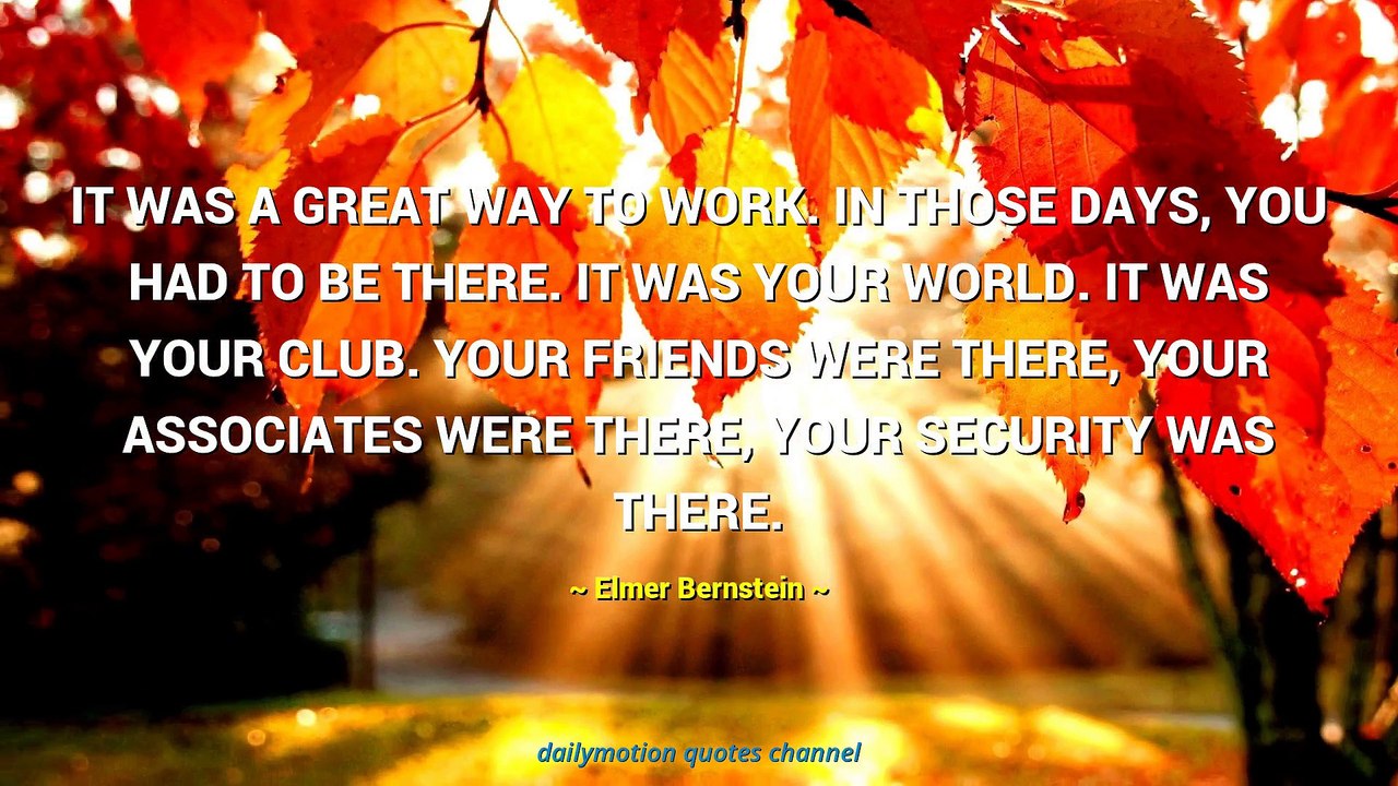 Elmer Bernstein Quotes