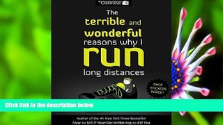 Download [PDF]  The Terrible and Wonderful Reasons Why I Run Long Distances (The Oatmeal) The
