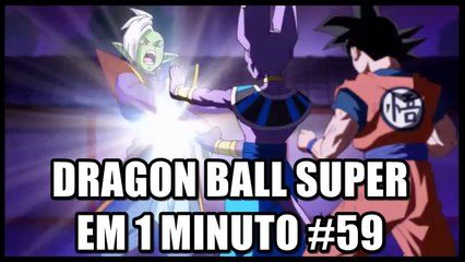 Dragon Ball Super em 1 minuto #59