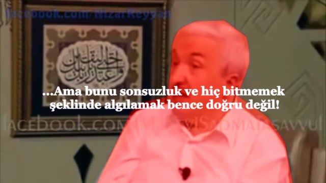 CEHENNEMİ SONSUZ GÖRMEYEN HADİS SÜNNET İNKARCISI MEHMET OKUYAN ASL-İ KAFİRDİR MÜSLÜMAN DEĞİLDİR CEHENNEMLİKTİR