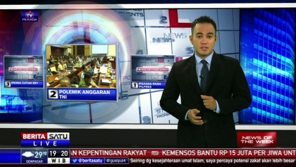 News of The Week: Polemik Anggaran TNI