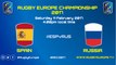 REPLAY OF SPAIN / RUSSIA - RUGBY EUROPE CHAMPIONSHIP 2017