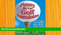 FREE [DOWNLOAD] Funny (but true) Golf Anecdotes: about Tiger, Phil, Bubba, Rory, Rickie, Jack,