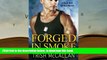 BEST PDF  Forged in Smoke (A Red-Hot SEALs Novel) READ ONLINE