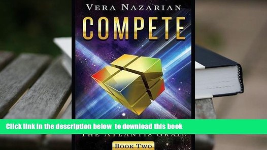 Pdf Free Download Compete The Atlantis Grail Trial Ebook Video Dailymotion