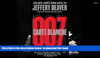 PDF [DOWNLOAD] Carte Blanche: The New James Bond Novel (007 James Bond) BOOK ONLINE