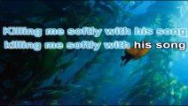 KILLING ME SOFTLY - Karaoke e Flashback