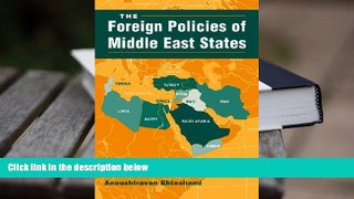 Kindle eBooks  The Foreign Policies of Middle East States (The Middle East in the International