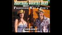 FRANCINE ROY ( MONTREAL COUNTRY BAND DUO Part II )