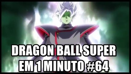 Dragon Ball Super em 1 minuto #64