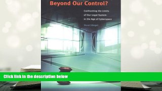 Kindle eBooks  Beyond Our Control? Confronting the Limits of Our Legal System in the Age of