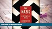FREE [PDF]  The Nazis: A Warning from History READ PDF