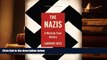 FREE [PDF]  The Nazis: A Warning from History [DOWNLOAD] ONLINE