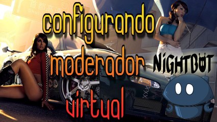 CONFIGURANDO NIGHTBOT MODERADOR VIRTUAL