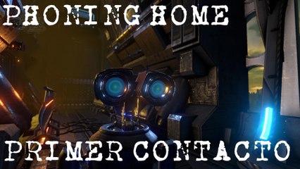 PHONING HOME Gameplay - #1 - Primer contacto