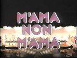 M'ama Non M'ama - Men's pilot (taped 12/7/84)