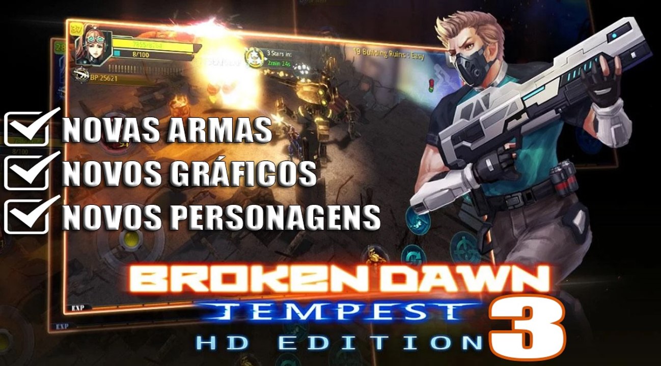 Saiu! Novo Broken Dawn 3 Para Celular