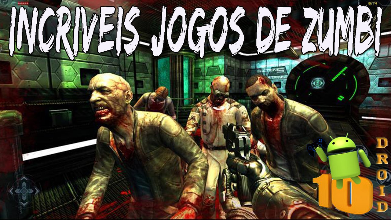 TOP 5 MELHORES JOGOS DE ZUMBI PARA ANDROID ( GAMEPLAY ANDROID )