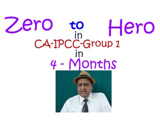 Zero to Hero in IPCC Group-1 in 4 Months. How to Pass CA in First Attempt